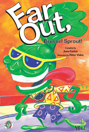 Far Out, Brussel Sprout by June Factor