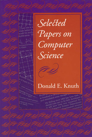 Selected Papers on Computer Science by Donald Ervin Knuth