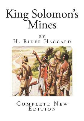 King Solomon's Mines by H. Rider Haggard