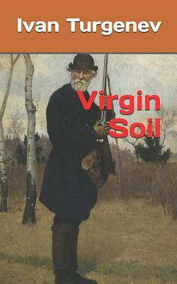 Virgin Soil by Ivan Turgenev