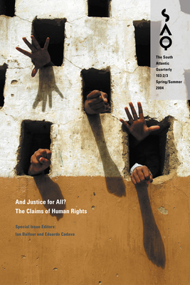 And Justice for All?: The Claims of Human Rights by Eduardo Cadava, Ian Balfour