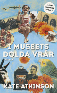 I museets dolda vrår by Kate Atkinson, Lena Torndahl