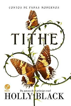 Tithe by Holly Black