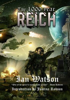 The 1000 Year Reich by Ian Watson