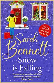 Snow is Falling by Sarah Bennett