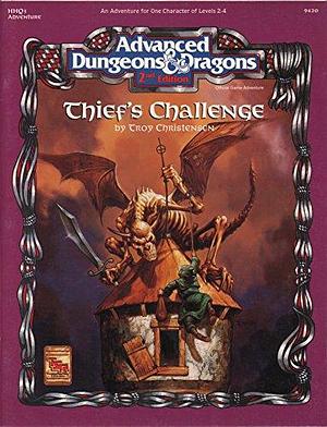 Thief's Challenge by Troy Christensen