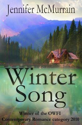 Winter Song by Jennifer McMurrain, Jenilyn Michaels