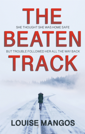 The Beaten Track by Louise Mangos