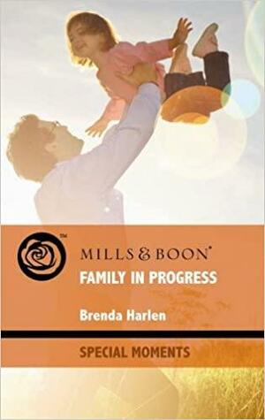 Family In Progress by Brenda Harlen