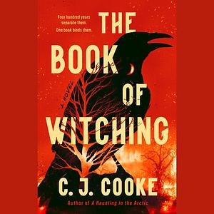 The Book of Witching by C.J. Cooke