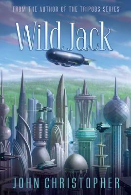 Wild Jack by John Christopher