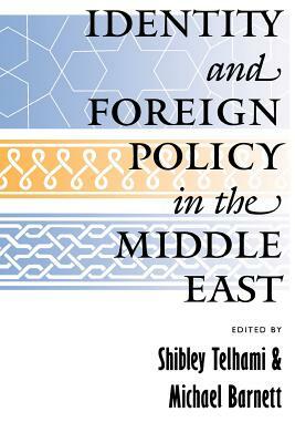 Identity and Foreign Policy in the Middle East: A Future for the Humanities by 