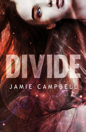 Divide by Jamie Campbell