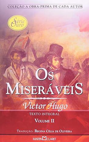 Os Miseráveis (Volume 2 of 2) by Victor Hugo