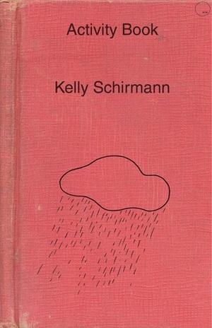 Activity Book by Kelly Schirmann, Bob Schofield