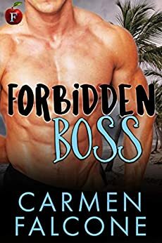 Forbidden Boss by Carmen Falcone