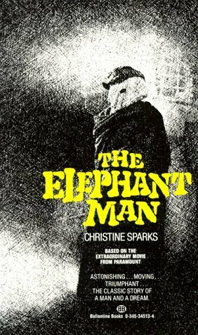 The Elephant Man by Christine Sparks