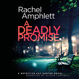 A Deadly Promise by Rachel Amphlett