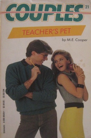 Teacher's Pet by M.E. Cooper