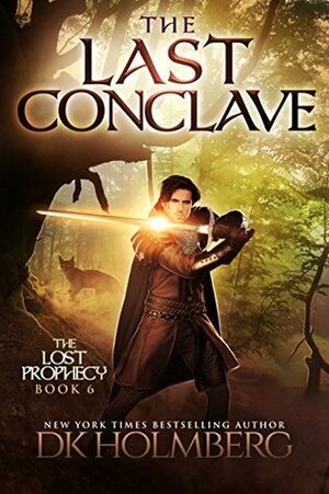 The Last Conclave by D.K. Holmberg