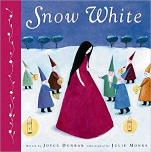 Snow White by Joyce Dunbar