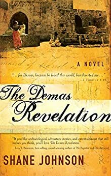 The Demas Revelation: A Novel by Shane Johnson