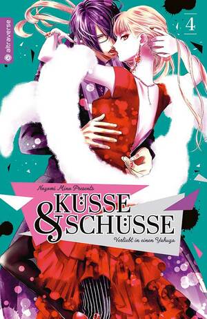 Küsse & Schüsse – Verliebt in einen Yakuza, Band 04 by Nozomi Mino