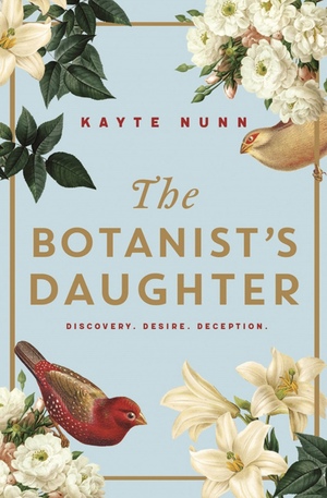 The Botanist's Daughter by Kayte Nunn