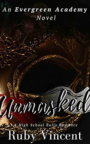 Unmasked by Ruby Vincent