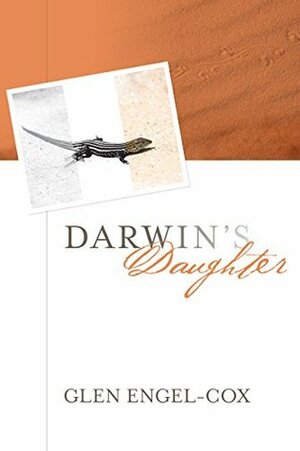 Darwin's Daughter: A Novel by Glen Engel-Cox