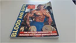 Blood and Guts by Dorian Yates