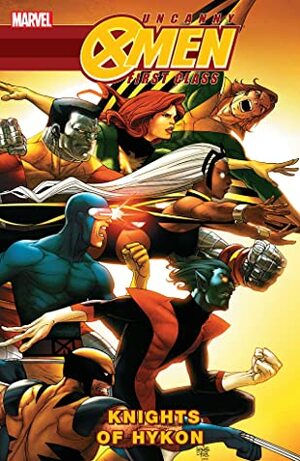 Uncanny X-Men: First Class - Knights of Hykon by Dave Cockrum, Scott Koblish, Scott Gray, Fernando Blanco, Nelson DeCastro, Chris Claremont