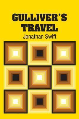 Gulliver's Travel by Jonathan Swift