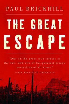 The Great Escape by Paul Brickhill