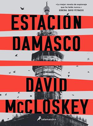 Estación Damasco by David McCloskey