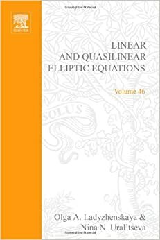 Linear And Quasilinear Elliptic Equations (Mathematics In Science & Engineering) by O.A. Ladyzhenskaìá