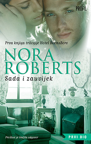 Sada i zauvijek by Nora Roberts