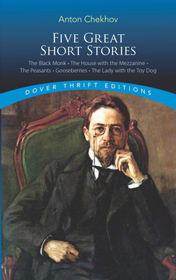 Five Great Short Stories by Anton Chekhov