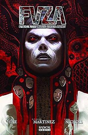 F.V.Z.A.: Federal Vampire and Zombie Agency by Wayne Nichols, David Hine, Roy Allen Martinez