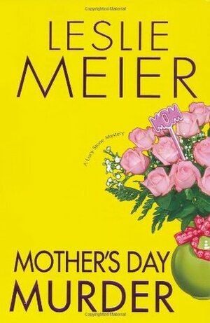 Mother's Day Murder by Leslie Meier