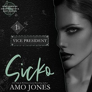 Sicko by Amo Jones