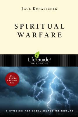 Spiritual Warfare by Jack Kuhatschek