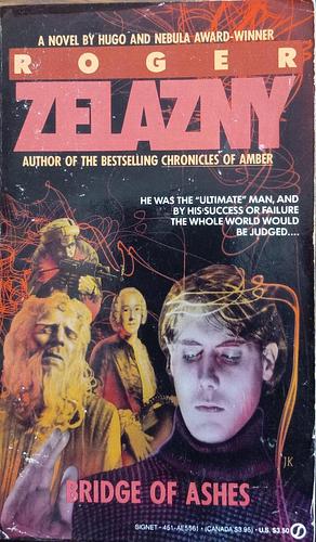 Bridge of Ashes by Roger Zelazny