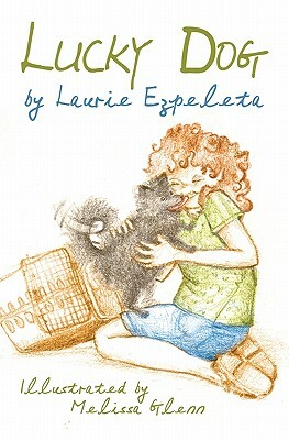 Lucky Dog by Laurie Ezpeleta