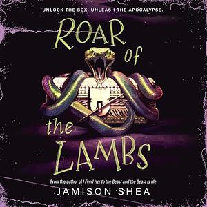 Roar of the Lambs by Jamison Shea
