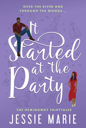 It Started At The Party by Jessie Marie