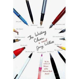 The Writing Class by Jincy Willett