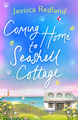Coming Home to Seashell Cottage by Jessica Redland