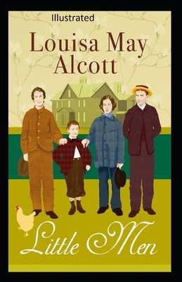 Little Men, or Life at Plumfield with Jo's Boys by Louisa May Alcott