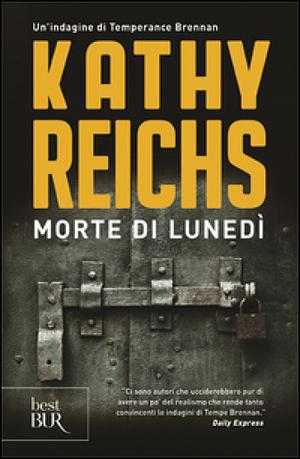 Morte di lunedì by Kathy Reichs